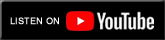 Listen on YouTube